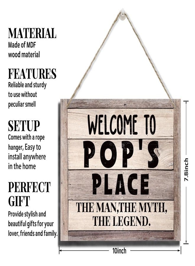 BQL Rustic Sign, Father's Day Gift, Dad's Gift, Grandpa's Gift, Decor Hanging Wood Signs, Printed Wood Wall Art Sign, Welcome To Pop's Place, The Man, The Myth, The Legend, Vintage Sign Gift for Grandpa - Image 2
